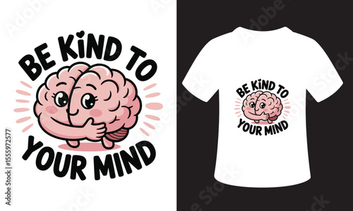 Mental Health Quote T-Shirt Design