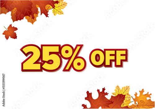 Autumn sale banner featuring 25 percent off with colorful leaves on the corners. Seasonal marketing concept