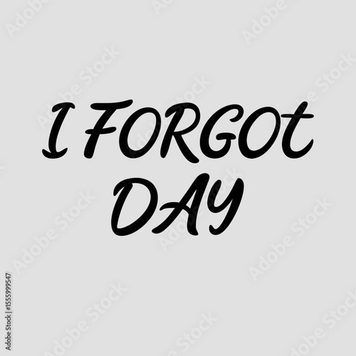 I Forgot Day: Memory Fun

