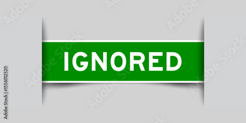 Quadro su tela Green color square shape sticker label with word ignored inserted in gray backgr