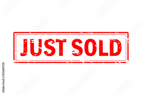 JUST SOLD - Red Rubber Stamp with text JUST SOLD 
