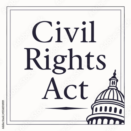 Civil Rights Act: Equality Law

