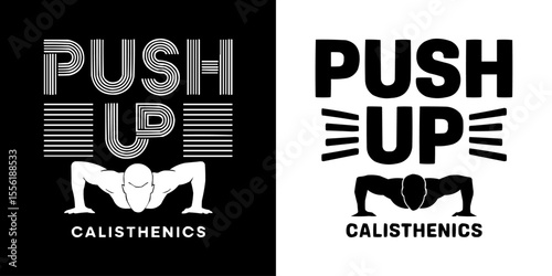 Bold black and white fitness logo design featuring push-up calisthenics graphic and strong typography, ideal for gym branding, workout apparel, training programs, and motivational content