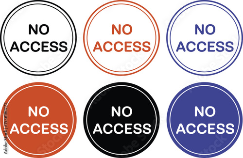 No access sign collection restriction symbol prohibited entry warning message