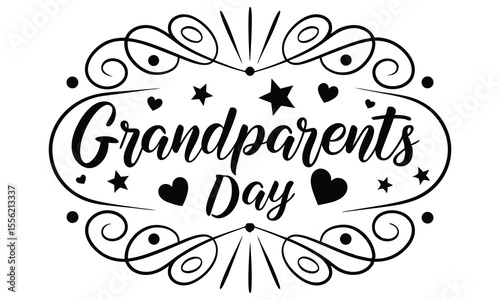 Elegant black and white calligraphy design for grandparents day featuring the words grandparents day surrounded by decorative swirls hearts and stars on a white background