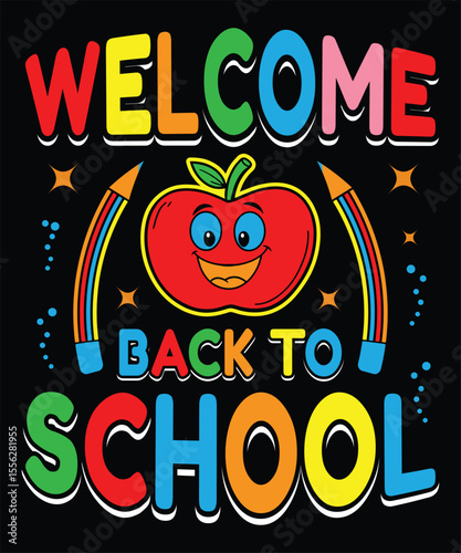Welcome Back to School Colorful Apple, Pencil, and Fun