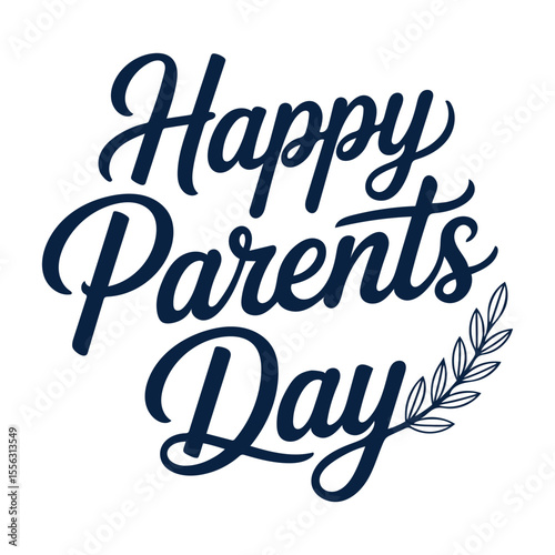 Happy Parents Day Typography Design.