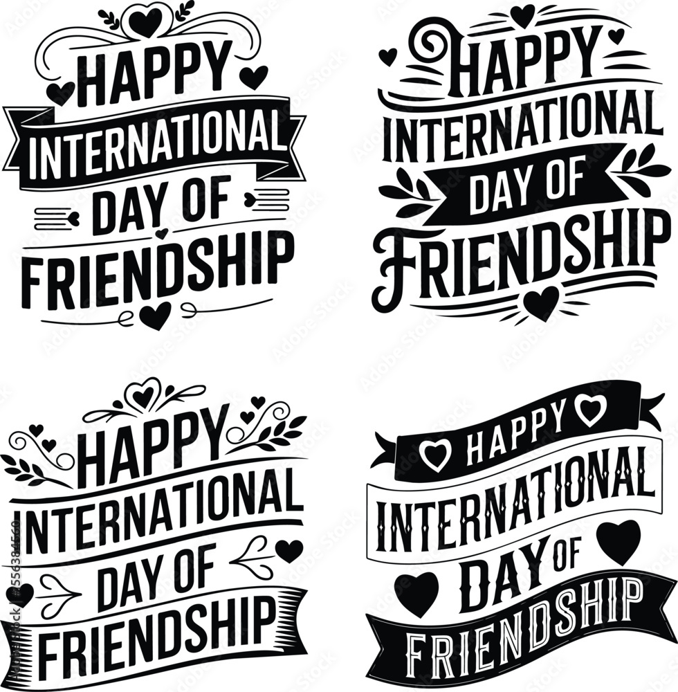 Fototapeta premium Happy International Day of Friendship typography design, Black and White Vector Illustration.