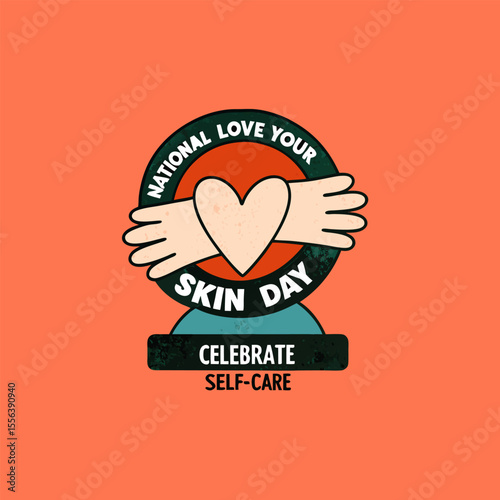 National Love Your Skin Day: Health & Beauty