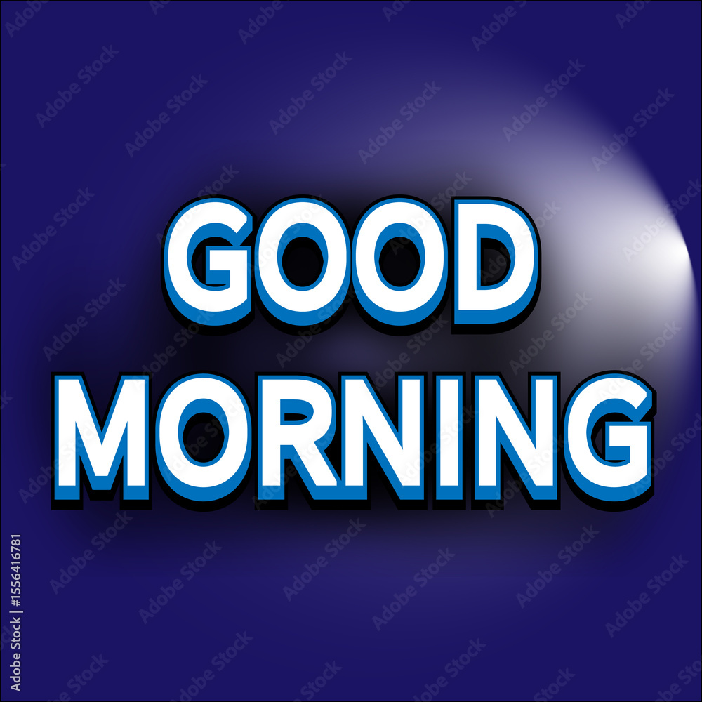 Good Morning text effect with blue background Good Morning text effect with blue background