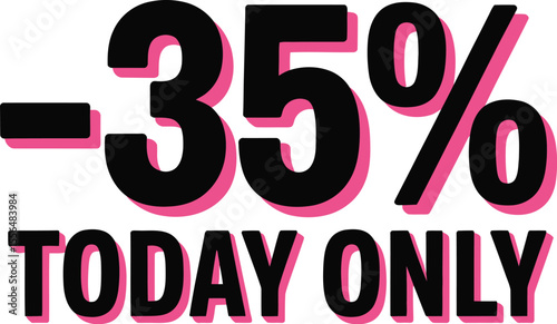 Sale discount percent off today only limited time offer promotion special deal thirty five percent off editable vector illustration with png format