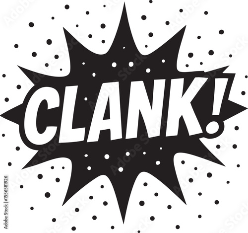 Retro Comic Book Sound Effect Clank! - Vector Illustration