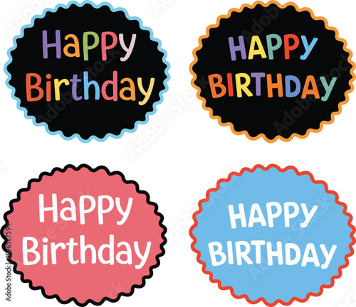 Four Colorful Happy Birthday Badges Scalloped Circle Designs with Rainbow and White Text