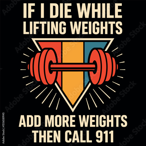 Funny If I Die While Lifting Weights - Workout Gym Tank Top