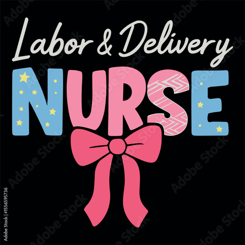 Labor And Delivery L&D Nurse Coquette Bow Nursing Nurse Life 
