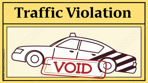 Voided Traffic Violation Notice with Car Illustration.
