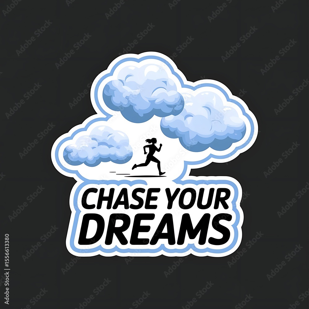 Chase Your Dreams—dreamy cloud theme with running silhouette, calming blue and white, with thick white sticker-style outline around the design, solid black background Chase Your Dreams—dreamy cloud theme with running silhouette, calming blue and white, with thick white sticker-style outline around the design, solid black background