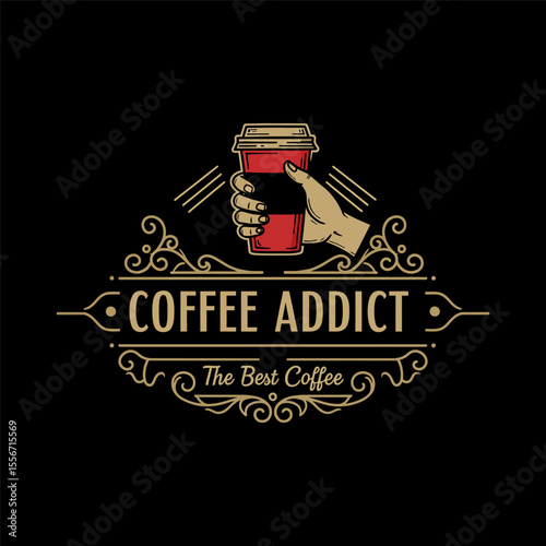 Vintage Coffee Addict Badge Logos with Ornate Typography for Branding