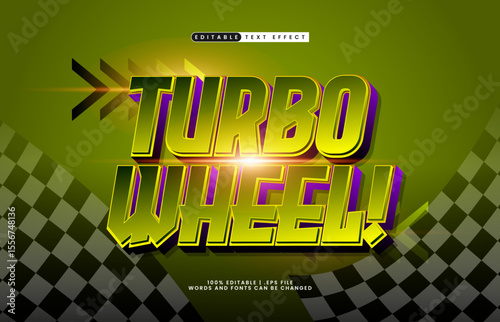turbo wheel editable text effect with a fast and speed text effect