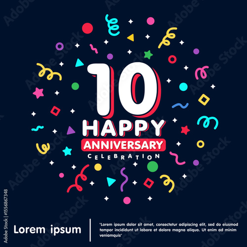 10th years anniversary celebration emblem. Happy anniversary logo isolated with colorful confetti and line doodle and stars on black background. vector illustration template design for web banner	