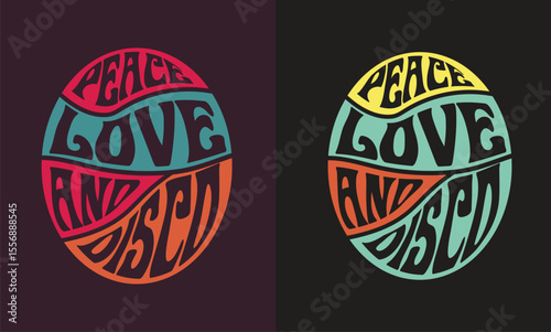 Peace love and disco  trendy  t-shirt design