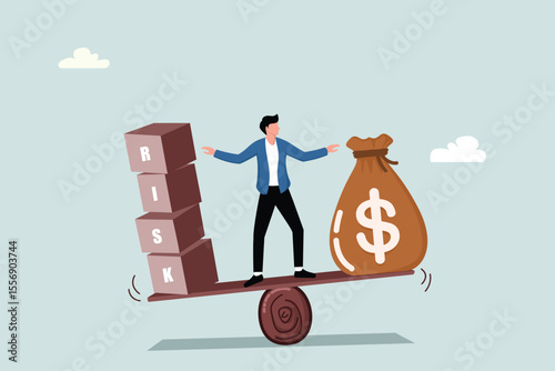 Entrepreneurs balance between the business concepts of risk and reward.