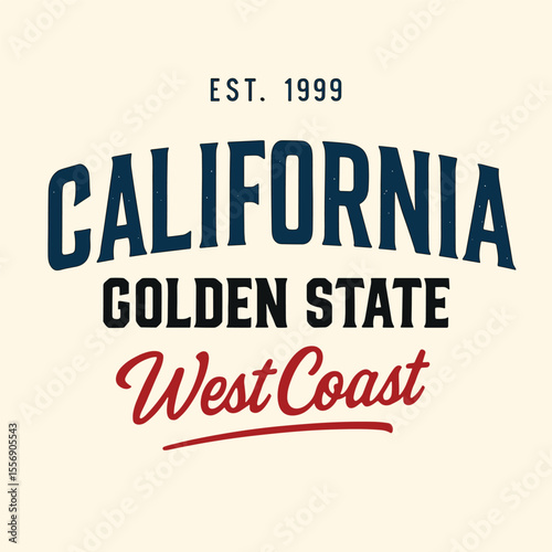 California golden state typography slogan, college text t-shirt print, varsity font design, west coast athletic vintage apparel