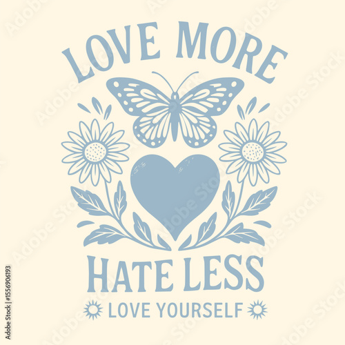Love more hate less slogan, sunflower heart graphic, girls vintage tropical sweatshirt design, positive message tee