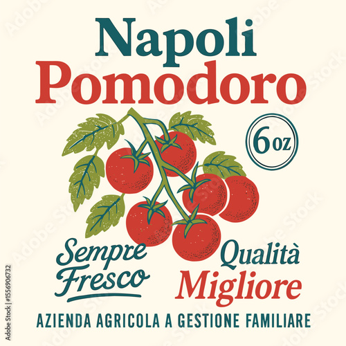 Italian Napoli Pomodoro Sempre Fresco Tomato Print, Vintage Italian Design, Rustic Tomato Art, Mediterranean Food Illustration, T-Shirt Graphic