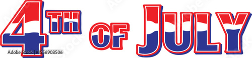 A vibrant "4th of July" graphic featuring bold, chunky text filled with red, white, and blue wavy stripes, outlined in red and blue, evoking a patriotic and dynamic feel on a white background.