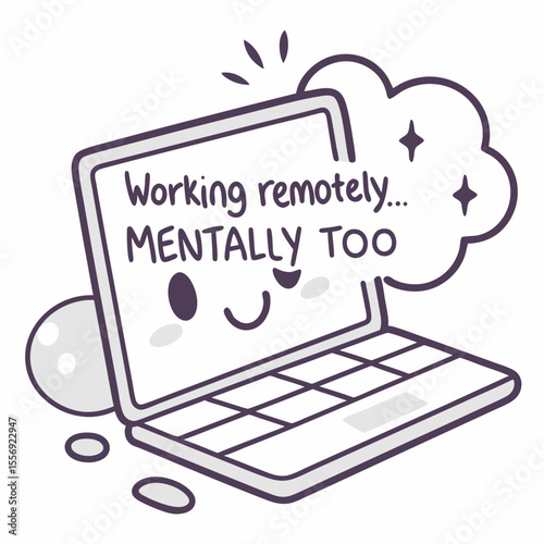 Cute laptop with happy face and thought bubble working remotely