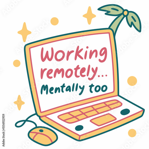 Cute laptop with palm tree working remotely mentally too vector