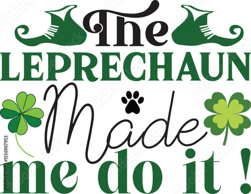 the leprechaun made me do it !, St Patrick's Day Dog Bandanas SVG design