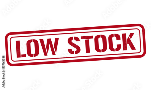 LOW STOCK red stamp text vector, rubber stamp
