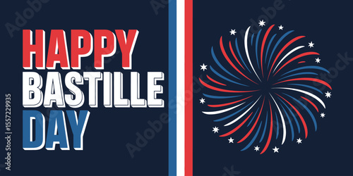 happy bastille day celebration with colorful fireworks, french flag colors, patriotic theme, festive greeting card for 14 july event