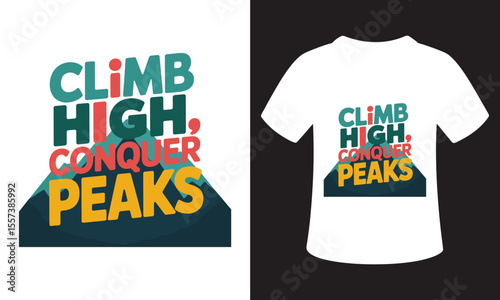 National Mountain Climbing Day Typhography T-Shirt Design