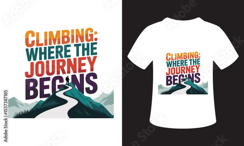 National Mountain Climbing Day Quote T-Shirt Design