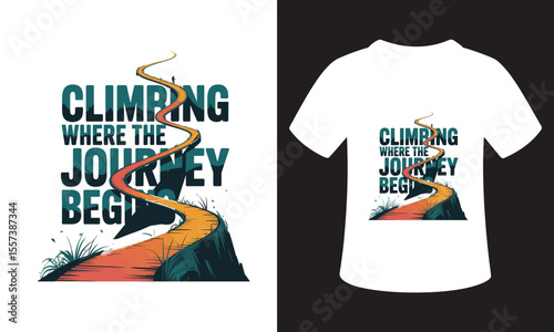 National Mountain Climbing Day Quote T-Shirt Design