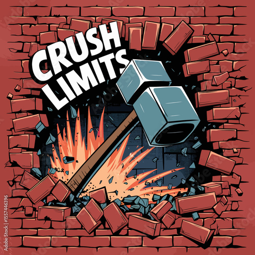 Crush limits text with a sledgehammer breaking through a brick wall with sparks and debris flying in a dynamic illustration