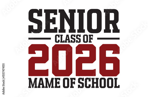 Senior 2026 Custom School Pride