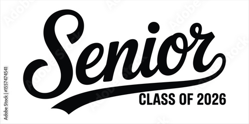 Senior Class of 2026 Typography