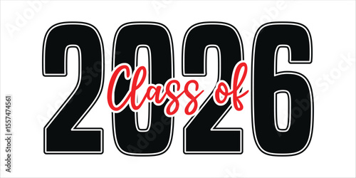 Bold Class of 2026 Typography