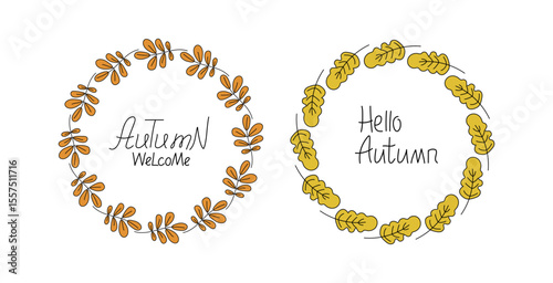 Frame round, banner autumn. Abstract autumn leaves, wreath, leaf fall. Welcome, hello autumn, inscription. Hand lettering, doodle, drawings. Natural botanical background.