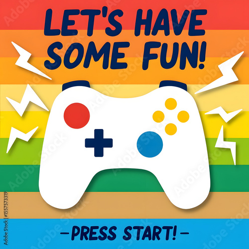 A colorful illustration encouraging everyone to have some fun with a video game controller.
