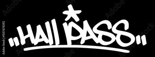 White graffiti tag "Hall Pass" on black background. Hand drawn street style for school hallway moments, student freedom, and classroom movement themes.