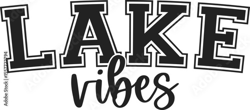 lake vibes