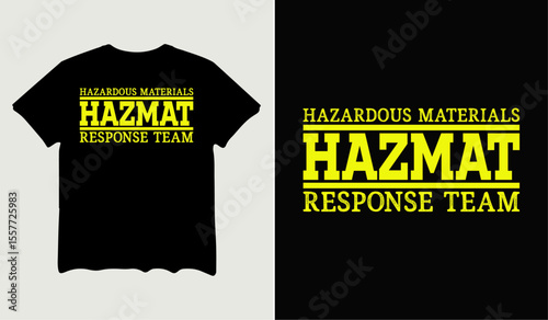Hazardous materials hazmat response team t-shirt design for t-shirt quotes or poster svg printable cut file