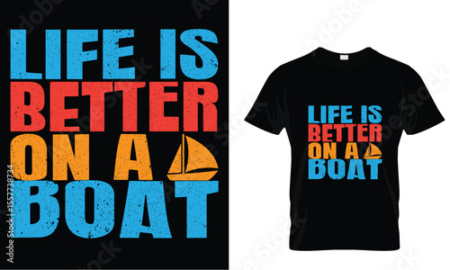 LIFE IS BETTER ON A BOAT .eps