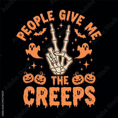 People Give Me The Creeps PNG - Funny Halloween Skeleton Hand T-Shirt Design, Sarcastic Introvert Shirt.