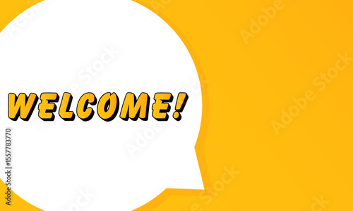 Welcome speech bubble. Bold outline, comic style shape, vibrant background, dialog element, visual communication, announcement layout, message highlight, template for interaction.